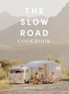 THE SLOW ROAD COOKBOOK