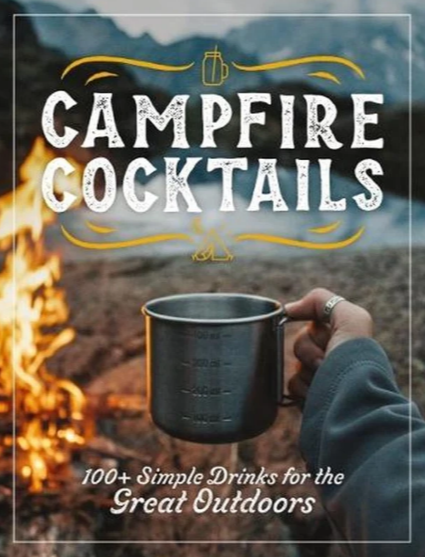 CAMPFIRE COCKTAILS