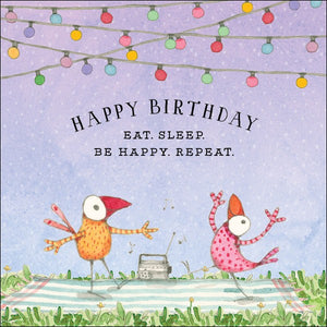 TWIGSEEDS CARD HAPPY BIRTHDAY EAT, SLEEP, BE HAPPY REPEAT