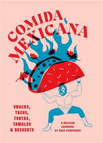Load image into Gallery viewer, COMIDA MEXICANA BOOK

